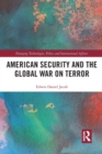 American Security and the Global War on Terror - Book