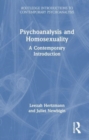 Psychoanalysis and Homosexuality : A Contemporary Introduction - Book