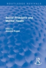 Social Problems and Mental Health - Book