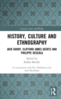 History, Culture and Ethnography : Jack Goody, Clifford James Geertz and Phillippe Descola - Book