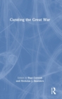 Curating the Great War - Book