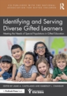 Identifying and Serving Diverse Gifted Learners : Meeting the Needs of Special Populations in Gifted Education - Book