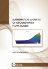 Mathematical Analysis of Groundwater Flow Models - Book