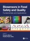 Biosensors in Food Safety and Quality : Fundamentals and Applications - Book