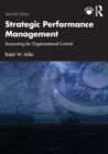 Strategic Performance Management : Accounting for Organizational Control - Book