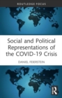 Social and Political Representations of the COVID-19 Crisis - Book