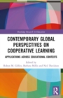 Contemporary Global Perspectives on Cooperative Learning : Applications Across Educational Contexts - Book