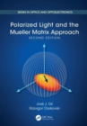 Polarized Light and the Mueller Matrix Approach - Book