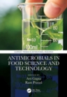 Antimicrobials in Food Science and Technology - Book