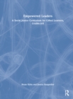 Empowered Leaders : A Social Justice Curriculum for Gifted Learners, Grades 6-8 - Book