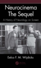 Neurocinema—The Sequel : A History of Neurology on Screen - Book