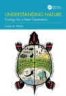 Understanding Nature : Ecology for a New Generation - Book