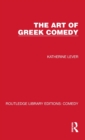 The Art of Greek Comedy - Book