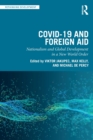 COVID-19 and Foreign Aid : Nationalism and Global Development in a New World Order - Book