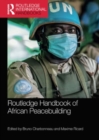 Routledge Handbook of African Peacebuilding - Book