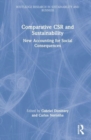 Comparative CSR and Sustainability : New Accounting for Social Consequences - Book