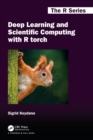Deep Learning and Scientific Computing with R torch - Book