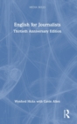 English for Journalists : Thirtieth Anniversary Edition - Book
