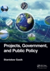 Projects, Government, and Public Policy - Book