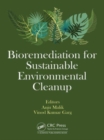 Bioremediation for Sustainable Environmental Cleanup - Book