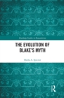 The Evolution of Blake’s Myth - Book