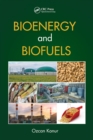 Bioenergy and Biofuels - Book