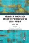 Research, Innovation and Entrepreneurship in Saudi Arabia : Vision 2030 - Book