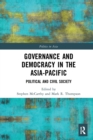 Governance and Democracy in the Asia-Pacific : Political and Civil Society - Book