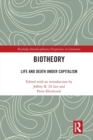 Biotheory : Life and Death under Capitalism - Book