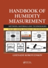 Handbook of Humidity Measurement, Volume 3 : Sensing Materials and Technologies - Book