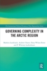 Governing Complexity in the Arctic Region - Book