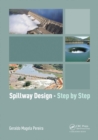 Spillway Design - Step by Step - Book