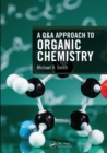 A Q&A Approach to Organic Chemistry - Book