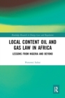 Local Content Oil and Gas Law in Africa : Lessons from Nigeria and Beyond - Book