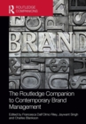 The Routledge Companion to Contemporary Brand Management - Book