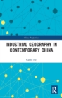 Industrial Geography in Contemporary China - Book