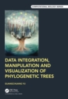 Data Integration, Manipulation and Visualization of Phylogenetic Trees - Book