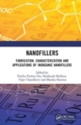 Nanofillers : Fabrication, Characterization and Applications of Inorganic Nanofillers - Book