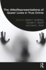 The (Mis)Representation of Queer Lives in True Crime - Book