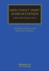 Merchant Ships' Seaworthiness : Law and Practice - Book