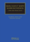 Merchant Ships' Seaworthiness : Law and Practice - Book