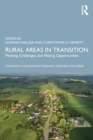 Rural Areas in Transition : Meeting Challenges & Making Opportunities - Book