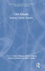 Live Visuals : History, Theory, Practice - Book