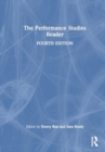 The Performance Studies Reader - Book