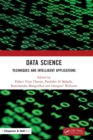 Data Science : Techniques and Intelligent Applications - Book