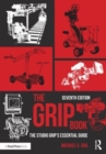 The Grip Book : The Studio Grip’s Essential Guide - Book