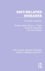 Diet-Related Diseases : The Modern Epidemic - Book