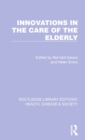 Innovations in the Care of the Elderly - Book