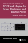 SPICE and LTspice for Power Electronics and Electric Power - Book