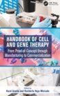 Handbook of Cell and Gene Therapy : From Proof-of-Concept through Manufacturing to Commercialization - Book